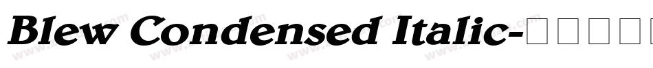 Blew Condensed Italic字体转换